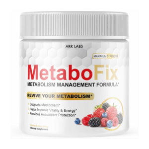 MetaboFix: Your Ultimate Metabolism-Enhancing Solution